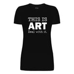 This is ART Women's Short Sleeve Graphic Tee - Comfort Zone Studios