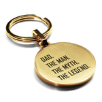 Stainless Steel Dad the Man Myth Legend Round Medallion Keychain