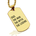 Stainless Steel Dad the Man Myth Legend Dog Tag Pendant - Comfort Zone Studios