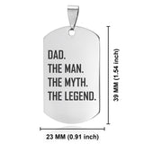 Stainless Steel Dad the Man Myth Legend Dog Tag Pendant - Comfort Zone Studios