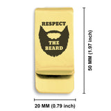 Stainless Steel Respect the Beard Classic Slim Money Clip
