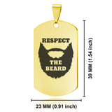 Stainless Steel Respect the Beard Dog Tag Keychain - Comfort Zone Studios