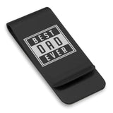 Stainless Steel Best Dad Ever Classic Slim Money Clip
