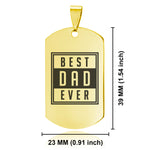 Stainless Steel Best Dad Ever Dog Tag Keychain - Comfort Zone Studios