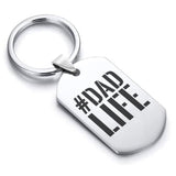 Stainless Steel #DadLife Dog Tag Keychain - Comfort Zone Studios