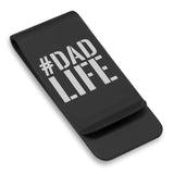 Stainless Steel #DadLife Classic Slim Money Clip