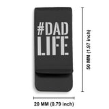 Stainless Steel #DadLife Classic Slim Money Clip