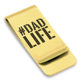 Stainless Steel #DadLife Classic Slim Money Clip