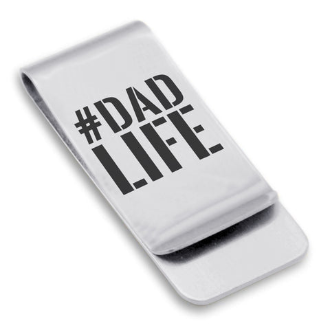 Stainless Steel #DadLife Classic Slim Money Clip