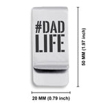 Stainless Steel #DadLife Classic Slim Money Clip